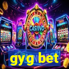 gyg bet